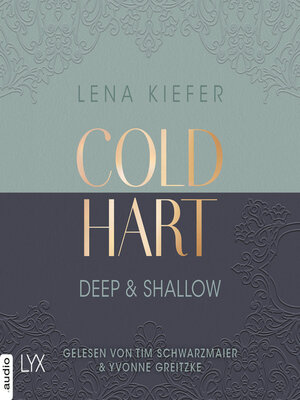 cover image of Coldhart--Deep & Shallow--Coldhart, Teil 2 (Ungekürzt)